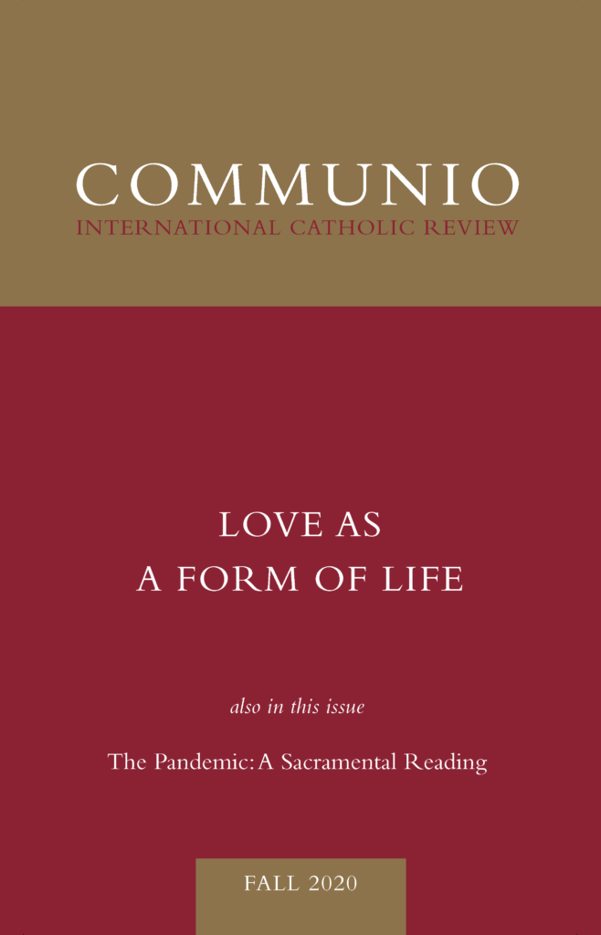 Cover of Communio, Fall 2020, Vol. 47, No. 3