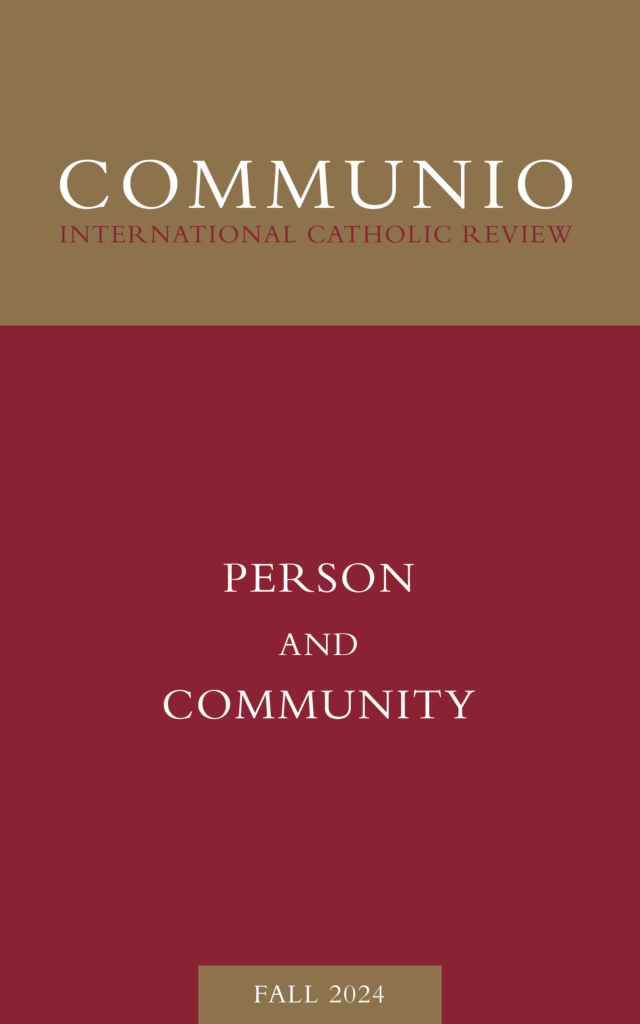 Cover of Communio, Fall 2024, Vol. 51, No. 3